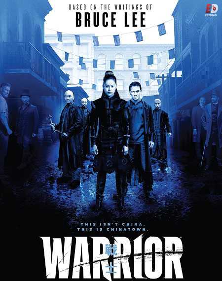 مسلسل Warrior 2019 الموسم الثاني الحلقة 4
