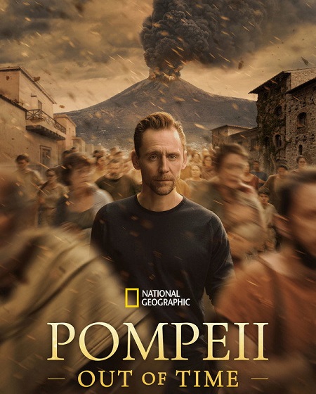 مشاهدة مسلسل Pompeii Out of Time with Tom Hiddleston الموسم الأول 1 الحلقة 1