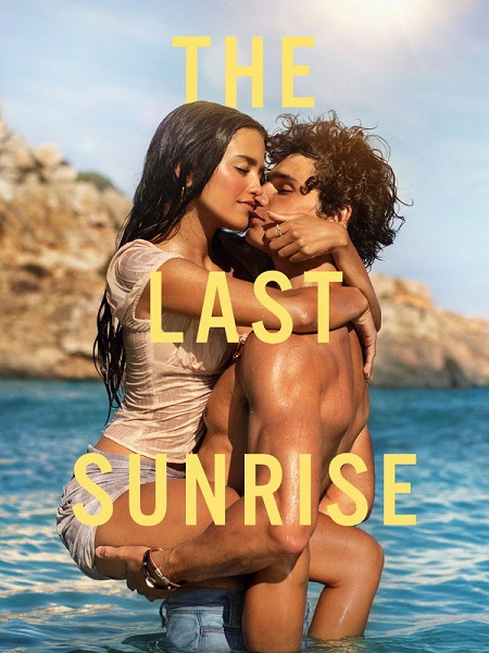 مشاهدة فيلم The Last Sunrise 2026 اون لاين