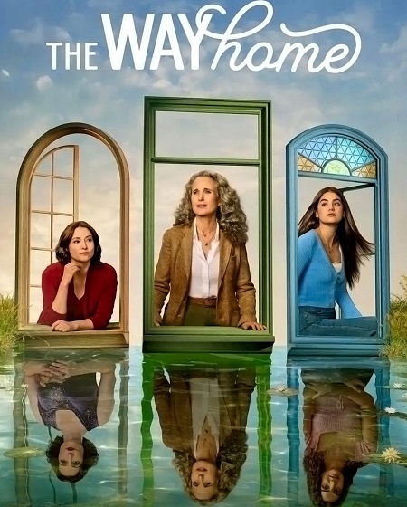 مشاهدة مسلسل The Way Home الموسم الرابع 4 الحلقة 1